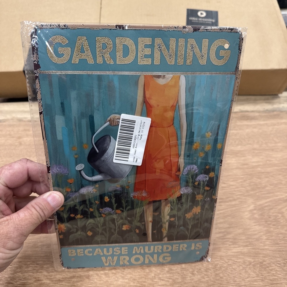 Metal Wall Sign‎ Decor Gardening Because Murder Is Wrong